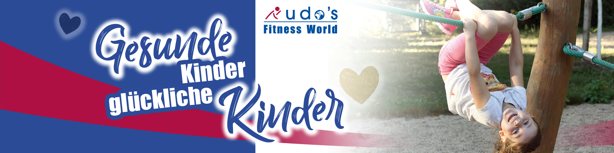 gesunde Kinder - glückliche Kinder - Udo's Fitness World